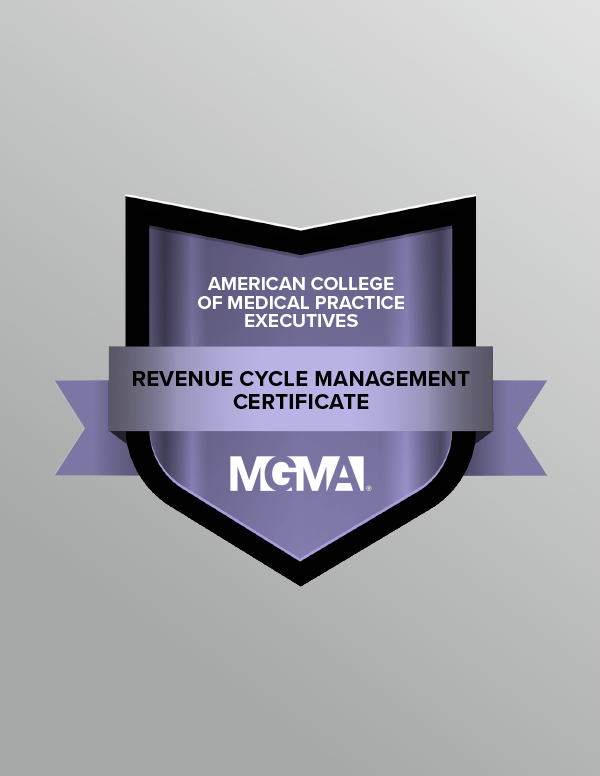A graphic displaying a digital badge for the American College of Medical Practice Executives' Revenue Cycle Management Certificate.